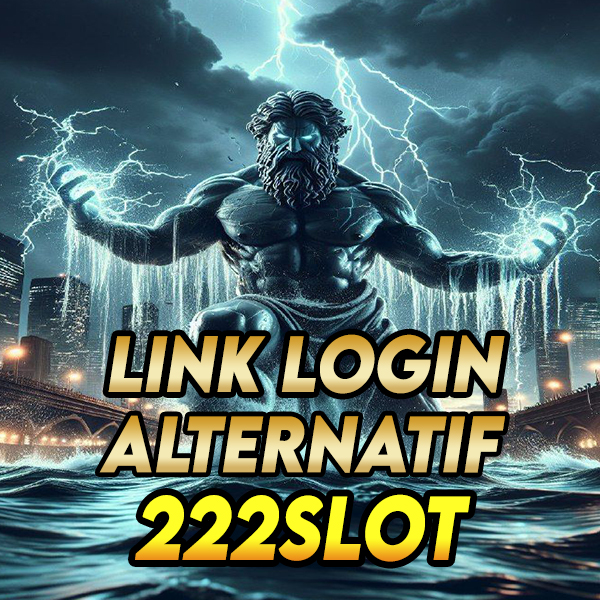 222SLOT - Link Daftar dan Login Bermain SLOT 222 Terpercaya